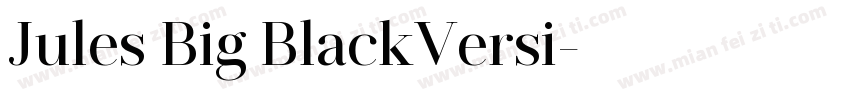 Jules Big BlackVersi字体转换